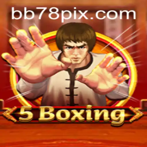 Descubra o Fascinante Mundo de 5Boxing com BB78.com
